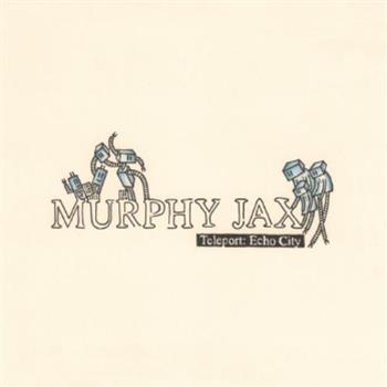 Murphy Jax - Teleport: Echo City LP (2 x 12")  - Chiwax