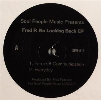 Fred P. ?– No Looking Back EP - Soul People Music