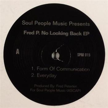 Fred P. ?– No Looking Back EP - Soul People Music Fred P. ?– No Looking Back EP - Soul People Music