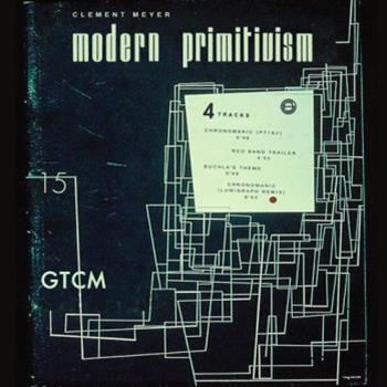 Clement Meyer - Modern Primitivism - Get The Curse Music