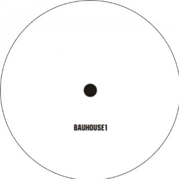 Bauhouse (1-sided 12") - Bauhouse