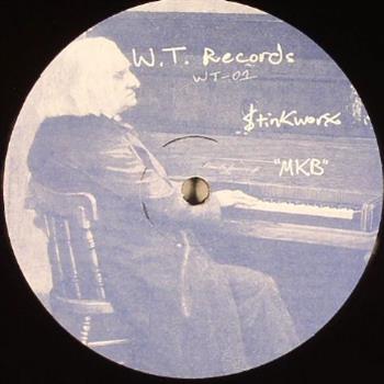 Stinkworx / Kinoeye - WT Records