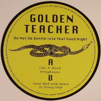 Golden Teacher - Do Not Go Gentle Into That Good Night - Optimo Music Golden Teacher - Do Not Go Gentle Into That Good Night - Optimo Music
