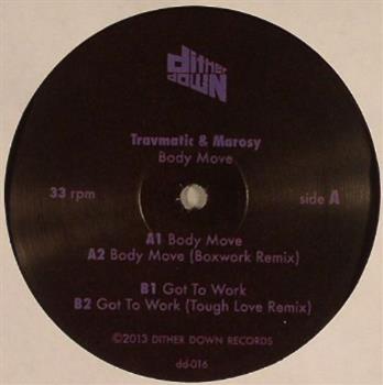 Travmatic & Marosy - Body Move - Dither Down