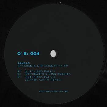 Samaan - Merchants & Missionaries EP - One Electronica Samaan - Merchants & Missionaries EP - One Electronica