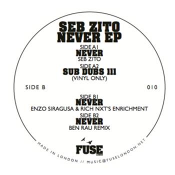 Seb Zito - Never EP - Fuse London