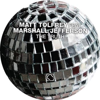 Matt Tolfrey feat. Marshall Jefferson – The Truth (Geeeman Remixes) - Leftroom