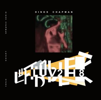 Dinos Chapman - Luv2h8 EP (2 x 12") - The Vinyl Factory