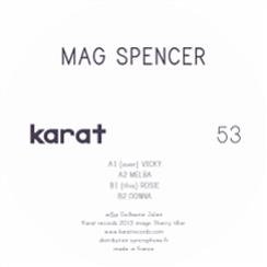 Mag Spencer - KARAT