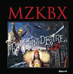 Mzkbx – From This Desire (2x12") - KARAT Mzkbx – From This Desire (2x12") - KARAT