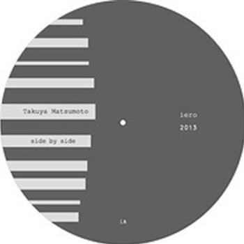 Takuya Matsumoto - Side By Side EP - Iero