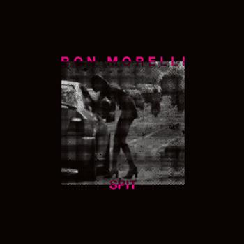 Ron Morelli - Spit LP - Hospital Productions