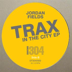 Jordan Fields - Trax in the City EP (Clar Blue Vinyl) - Downtown 304 Jordan Fields - Trax in the City EP (Clar Blue Vinyl) - Downtown 304