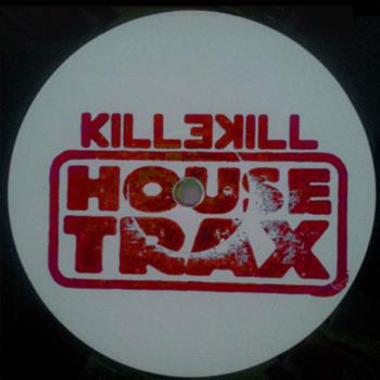Hitsafe - Serious Jaw-Work - Killekill House Trax Hitsafe - Serious Jaw-Work - Killekill House Trax
