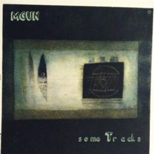 MGUN - Some Tracks - Third Ear