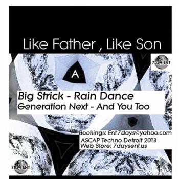 GENERATION NEXT / BIG STRICK - 7 DAYS ENT.