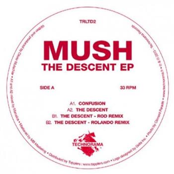 MUSH - The Descent EP - Technorama
