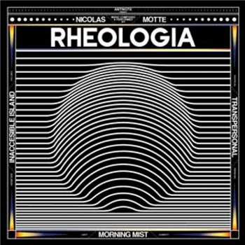 Nico Motte – Rheologia - Antinote