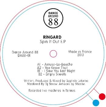 Ringard  - Spin It Out EP - Dance Around 88