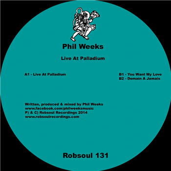 Phil Weeks – Live At Palladium - Robsoul Recordings
