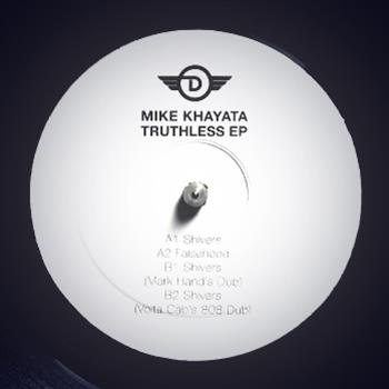 Mike Khayata - Truthless EP - Departures Records Mike Khayata - Truthless EP - Departures Records