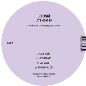 BRIOSKI - LATE NIGHT EP - Throne Of Blood