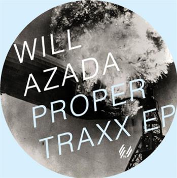 Will Azada - Proper Traxx EP - Hypercolour