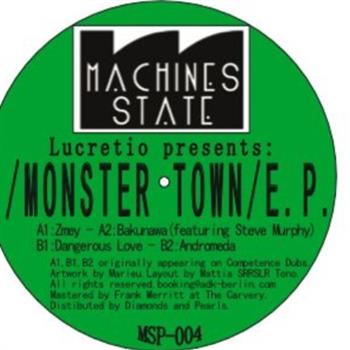 Lucretio - Monster Town E.P. - Machines State Lucretio - Monster Town E.P. - Machines State