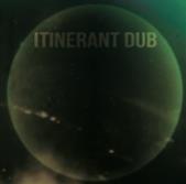Itinerant Dubs - UR My ID - Itinerant Dub