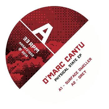 DMarc Cantu - PHYSICAL STATE EP - Ansatz