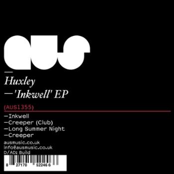 Huxley - Inkwell Ep - Aus Music