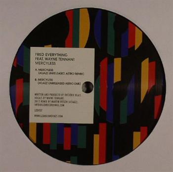 Fred Everything Feat Wayne Tennant - Mercyless - Lazy Days Fred Everything Feat Wayne Tennant - Mercyless - Lazy Days