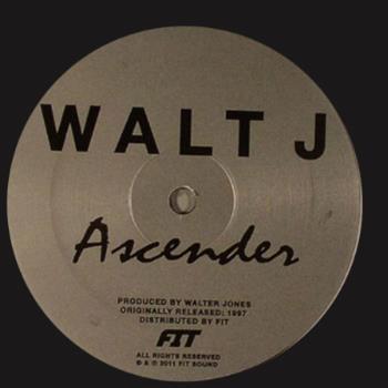 Walt J - Ascender EP - Fit Sound