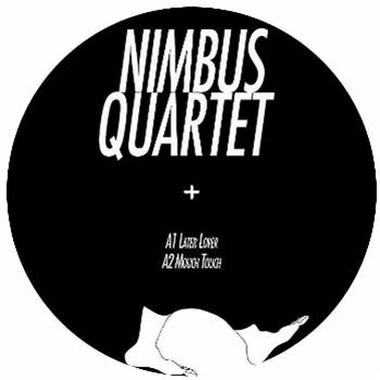 NIMBUS QUARTET - Later Lover EP - Lazare Hoche