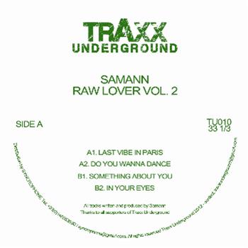Samann – Raw Lover Vol.2 - TRAXX UNDERGROUND