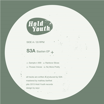 S3A – Bastien EP - HOLD YOUTH S3A – Bastien EP - HOLD YOUTH