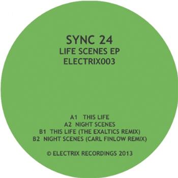 SYNC 24 - LIFE SCENES EP - ELECTRIX