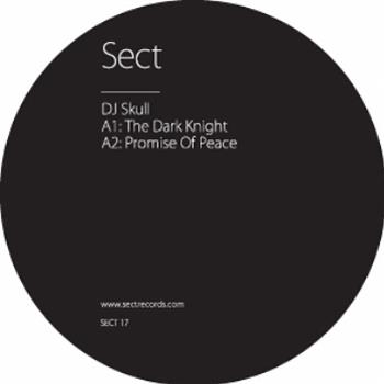 DJ SKULL - The Dark Knight EP - Sect DJ SKULL - The Dark Knight EP - Sect