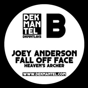 JOEY ANDERSON - FALL OF FACE - Dekmantel