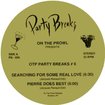 JACQUES RENAULT - OTP PARTY BREAKS #6 - OTP PARTY BREAKS