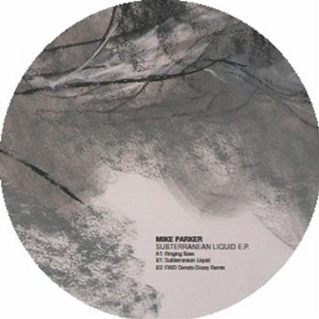 Mike Parker - Subterranean EP - Prologue Music Mike Parker - Subterranean EP - Prologue Music