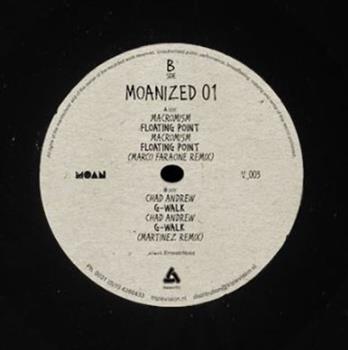 Macromism / Chad Andrew - Moanized 01 - Moan Recordings Macromism / Chad Andrew - Moanized 01 - Moan Recordings