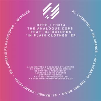 The Analogue Cops feat. DJ Octopus - In Plain Clothes EP - hype ltd The Analogue Cops feat. DJ Octopus - In Plain Clothes EP - hype ltd