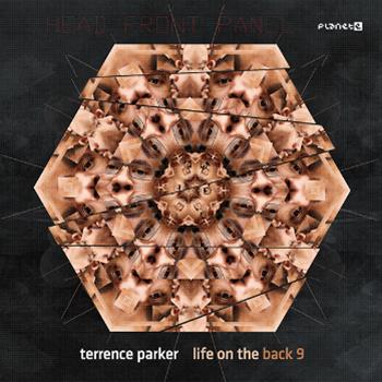 TERRENCE PARKER - LIFE ON THE BACK 9 LP (3 x 12") - Planet E