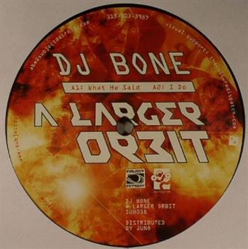DJ BONE - A Larger Orbit - Subject Detroit