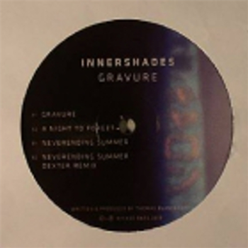 Innershades - Gravure EP - Wicked Bass Records