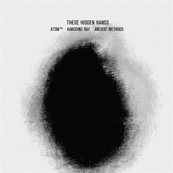These Hidden Hands - Remixes - Hidden Hundred These Hidden Hands - Remixes - Hidden Hundred