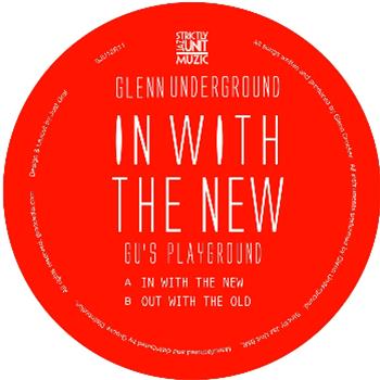Glenn Underground - IN WITH THE NEW - Strictly Jaz Unit