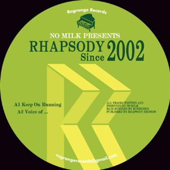 No Milk - Rhapsody Since 2002 EP - Ragrange Records