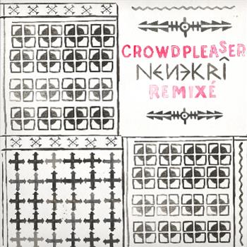 CROWDPLEASER - NENEKRI - MULTI CULTI